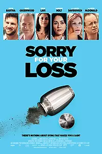 Главный постер фильма «Sorry for Your Loss (2018)»