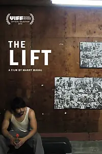 Постер к фильму «The Lift (2016)»