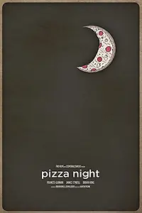 Постер к фильму «Pizza Night (2017)»
