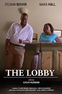 Постер к фильму «The Lobby (2016)»
