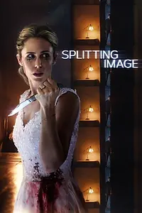 Постер к фильму «Splitting Image (2017)»