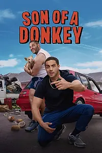 Главный постер сериала «Son of a Donkey (2025)»