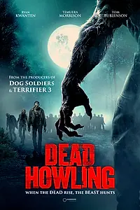 Главный постер фильма «Dead Howling (2026)»
