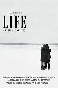 Постер к фильму «Life and the Art of Lying (2017)»