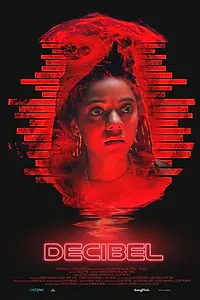 Постер к фильму «Decibel (2024)»