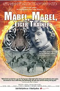 Постер к фильму «Mabel, Mabel, Tiger Trainer (2018)»