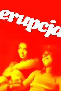 Постер к фильму «Erupcja (2025)»