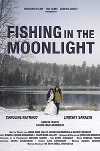 Главный постер фильма «Fishing in the Moonlight (2016)»